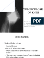 Tuberculosis of Knee: Presented By: DR Dipendra Maharjan 2 Yr Resident, MS Orthopaedics NAMS, Bir Hospital