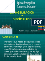 La Evangelizacion y El Discipulado