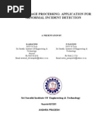 Digital Image Processing: Application For Abnormal Incident Detection