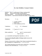 Conductivity,: Ionic Mobilities, Transport Number