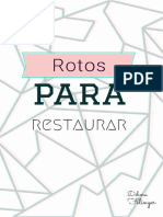 Rotos para Restaurar - Debora Felinger