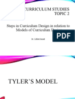 Curriculum Studies Topic 2: Steps in Curriculum Design in Relation To Models of Curriculum Design