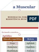 Medidas Da Força e Resistência Muscular