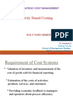 Activity Based Costing: Strategic Cost Management