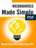 Austin Frakt PHD, Mike Piper CPA - Microeconomics Made Simple - Basic Microeconomic Principles Explained in 100 Pages or Less-Simple Subjects, LLC (2014)