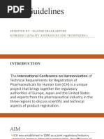 ICH Guidelines: Prsented By: Manish Shankarpure M.Pharm (Quality Assurances and Techniques)