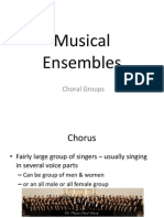 Musical Ensembles: Choral Groups