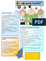 Where Are The Astronauts Headed?: 1. Complete The Sentence With The Infinitive or The Gerund