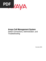 Avaya Call Management System: Switch Connections, Administration, and Troubleshooting