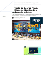 A Morte de George Floyd, Políticas de Identidade e Indignação Seletiva