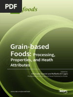 Grainbased Foods Processing Properties and Heath Attributes