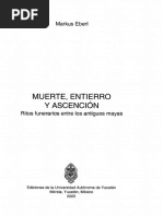 Markus Eberl - Muerte, Entierro y Ascención Entre Los Mayas (S)