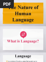 The Nature of Human Language