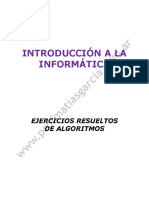 Introducción A La Informática: Ejercicios Resueltos de Algoritmos