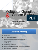 Cancer Biology Molecular Genetics: Meshari Alzahrani