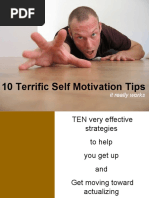 10 Terrific Self Motivation Tips: It Really Works