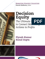 Decision Equity: The Ultimate Metric To Connect Marketing Actions To Profits