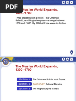 The Muslim World Expands, 1300-1700