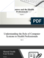 Chapter 1 - Computers and The Health Professionals