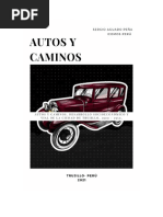 Autos y Caminos. Desarrollo Socioeconómico y Vial de La Ciudad de Trujillo, 1900 - 1950.