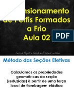 Dimensionamento de Perfis Formados A Frio Aula 02