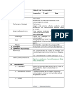 GRADE: 11 Subject: Oral Communication Semester: First Session No.: 7 and 8 Date: I. Objectives