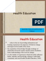 Health Education: Manuel P. de Los Santos, Ph.D. Professor