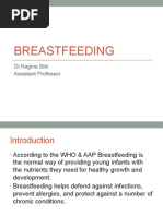 Breastfeeding: DR - Nagina Bibi Assistant Professor