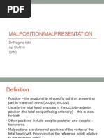 Malposition/Malpresentation: DR - Nagina Bibi Ap Obgyn CMC