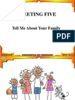 Meeting Five: Tell Me About Your Family