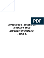 Versatilidad de Uso Del Lenguaje en La Producción Literaria. (Preguntas) Tema 4