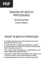 Design of Batch Processes