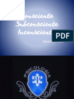 Consciente, Subconsciente e Inconsciente (Neurociência)