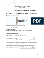 Mechatronics Lab ME 140L Introduction To Control Systems: I. Lecture 2: Transfer Functions, Eigenvalues