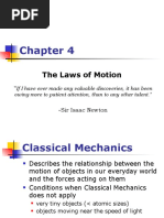 The Laws of Motion: - Sir Isaac Newton