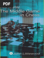 How To Play The Middlegame - Jood