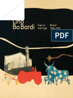 Lina Bo BARDI. Tupí or Not Tupí. Brasil 1946-1992. Fundación MARCH. España. 2018