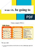 Will vs. Be Going To