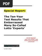 Special Report: The Ten-Year Test Results That Embarrassed Many So-Called Lotto Experts'