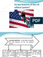 What Are The Key Features of The US Political System?