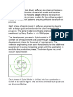 Spiral Model Is A Risk-Driven Software Development Process