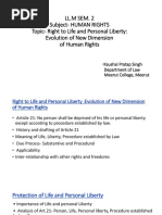 LL.M Sem. 2 Subject-HUMAN RIGHTS Topic - Right To Life and Personal Liberty: Evolution of New Dimension of Human Rights