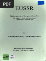 Eussr: Vladimir Bukovsky and Pavel Stroilov