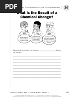 What Is The Result of A Chemical Change?: Classifying Matter, Chemical Properties, and Chemical Reactions