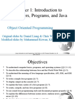 Chapter 1: Introduction To Computers, Programs, and Java: Object Oriented Programming