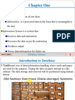 Chapter One: Data: Is A Collection of Raw Facts. Information: Is A Processed Data in The Form That Is Meaningful To