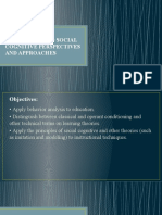 Behavioral and Social Cognitive Perspectives and Approaches: Samantha Baylon Allen Beato Rafael Ferrer Marvin Rivera