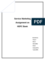 Service Marketing Assignment On HDFC Bank: Submitted By: Group 9 Manasi Nidhi (2966) Robert Sweety (2974) Tushti (2975)