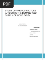 Study of Various Factors Affecting The Demand and Supply of Gold Gold