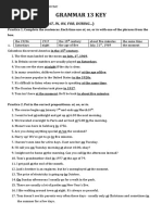 Grammar 13 Key: A. Time Preposition (At, In, On, For, During )